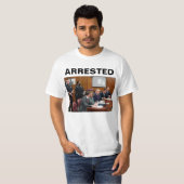 Donald Trump gearresteerd op T-Shirt (Voorkant volledig)
