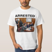 Donald Trump gearresteerd op T-Shirt (Voorkant)