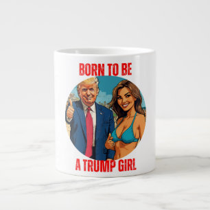 DONALD TRUMP - GEBOREN OM EEN MEISJE VAN TRUMP TE  GROTE KOFFIEKOP