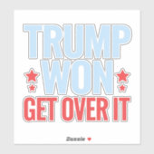 Donald Trump Gewonnen Kom Er Overheen 2024 Trump G Sticker (Vel)
