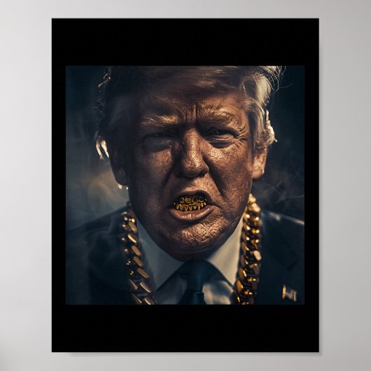 Donald Trump Gold Grillz Poster (Voorkant)