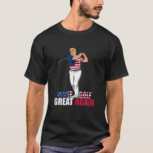 Donald Trump Grappig Golfcadeau T Shirt (Voorkant)