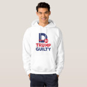 Donald Trump Guilty Hoodie (Voorkant volledig)