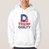 Donald Trump Guilty Hoodie (Voorkant)