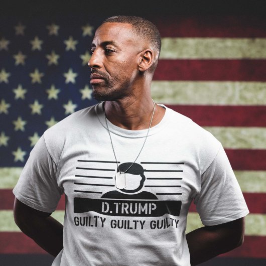 Donald Trump Guilty T-shirt