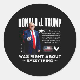 Donald Trump had gelijk over alles - Trump 20 Ronde Sticker