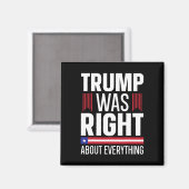 Donald Trump had over alles gelijk Magneet (Voorkant / Achterkant)