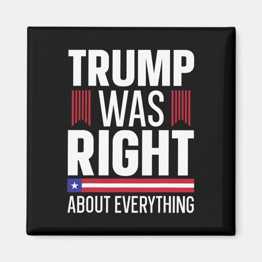 Donald Trump had over alles gelijk Magneet (Voorkant)