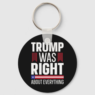 Donald Trump had over alles gelijk Sleutelhanger
