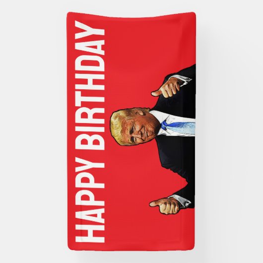 DONALD TRUMP HAPPY BIRTHDAY PARTY BANNER (Verticaal)