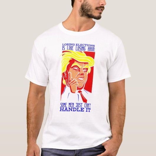 donald trump heeft de verkiezingen verloren t-shirt (Voorkant)