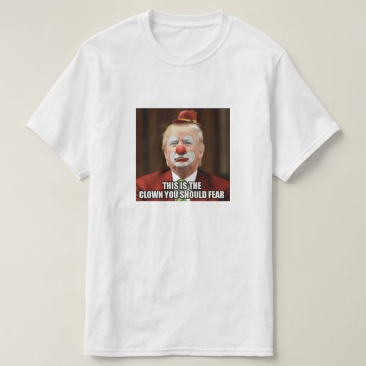 DONALD TRUMP HEEFT EEN ENGE CLOWN T-SHIRT (Design voorkant)