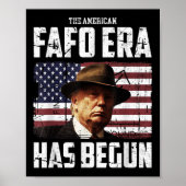 Donald Trump heeft het Amerikaanse FAFO-tijdperk o Poster (Voorkant)