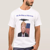 Donald Trump humor ufo drones T-shirt (Voorkant)