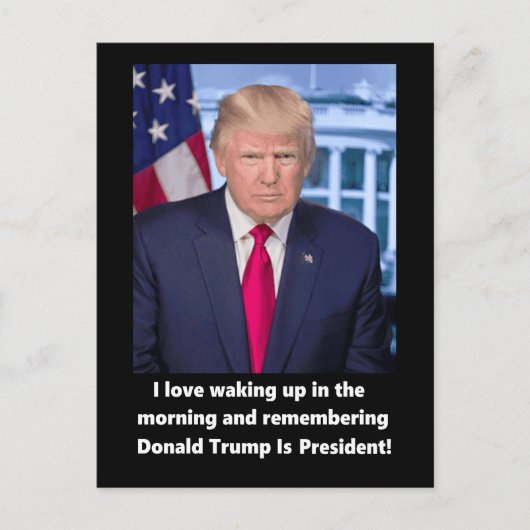 Donald Trump I love waking up popular Feestdagenkaart (Voorkant)