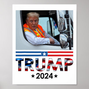 Donald Trump in Garbyge Truck Team Garge voor Trum Poster
