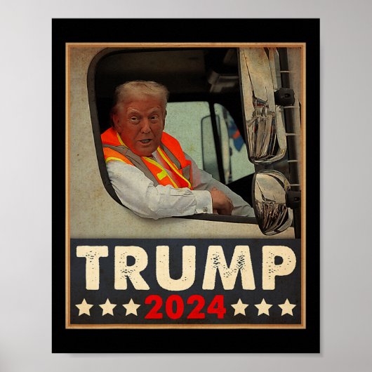 Donald Trump in vuilniswagen Team Garbage voor Tru Poster (Voorkant)