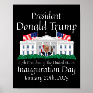 Donald Trump Inauguratiedag 2025 47e president van Poster