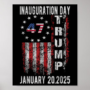 Donald Trump Inauguratiedag 2025 47ste Trump 202 Poster