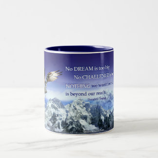 Donald Trump Inspirerend Quote Eagle & Mountains Tweekleurige Koffiemok