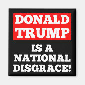 Donald Trump is een National Disgrace Black Magnet (Voorkant)