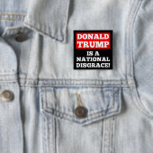 Donald Trump is een nationale schande zwarte Butto Vierkante Button 5,1 Cm (In situ)