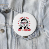 Donald Trump is mijn Homeboy Ronde Button 4,0 Cm (In situ)