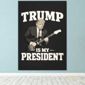 Donald Trump Is Mijn President Canvas Afdruk (Insitu (Houten vloer))