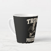 Donald Trump Is Mijn President Latte Mok (Linkerhoek)