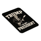 Donald Trump Is Mijn President Magneet (Rechterzijde)