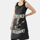 Donald Trump Is Mijn President Schort (Insitu)