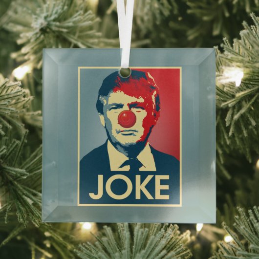 Donald Trump JOKE — Anti-Trump 2016 - Glas Ornament (Insitu)