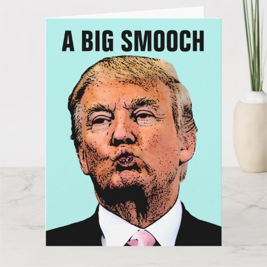 DONALD TRUMP KISS GIANT BIRTHDAY CARDS KAART (Voorkant)