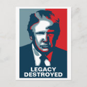 Donald Trump LEGACY DESTROYED  Briefkaart (Voorkant)
