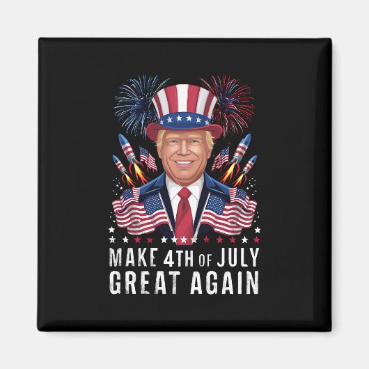 Donald Trump Maakt 4 juli weer groot Magneet (Voorkant)