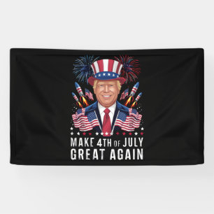Donald Trump Maakt 4 juli weer groot  Spandoek