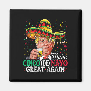 Donald Trump maakt Cinco de Mayo weer somber Magneet