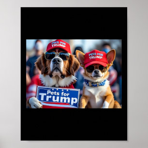 Donald Trump maakt honden weer veilig Rode Pet 202 Poster