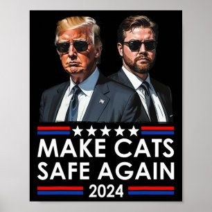 Donald Trump maakt katten weer veilig 2024 debat g Poster