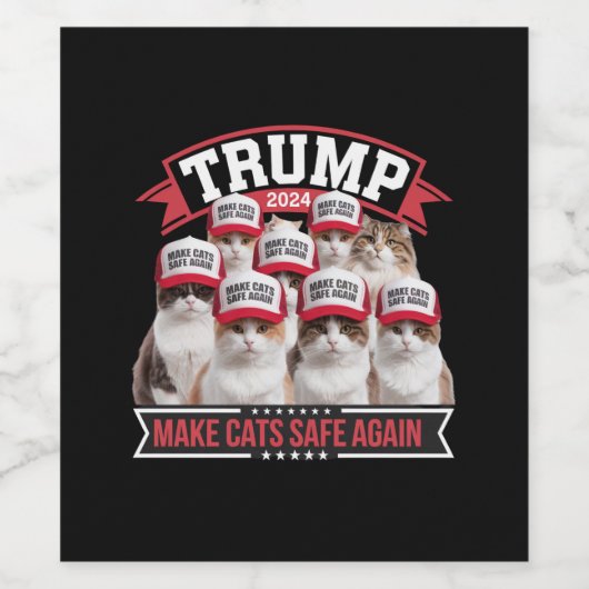 Donald Trump maakt katten weer veilig in 2024 Wijn Etiket (Enkel label)