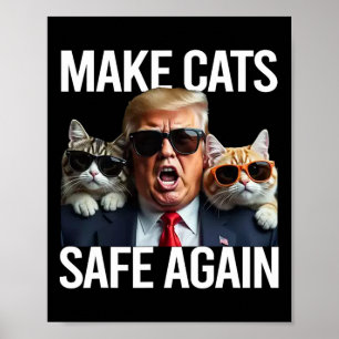 Donald Trump maakt katten weer veilig Rode Pet 202 Poster