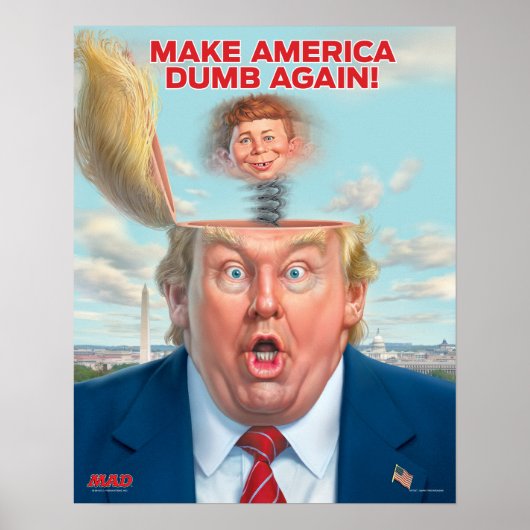Donald Trump "Make America Dumb Opnieuw"-Poster Poster (Voorkant)