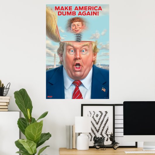 Donald Trump "Make America Dumb Opnieuw"-Poster Poster (Thuiskantoor)