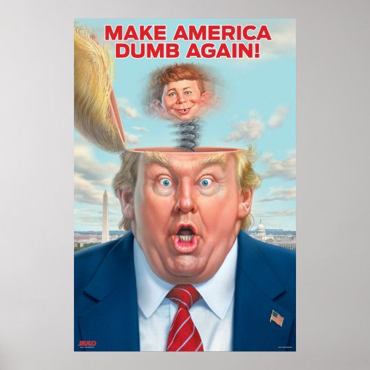 Donald Trump "Make America Dumb Opnieuw"-Poster Poster (Voorkant)