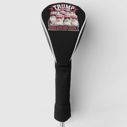 Donald Trump Make Cats Safe Again 2024 Debat Golfheadcover (Voorkant)