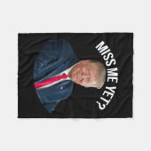 Donald Trump Mis Me Toch Grappig Politiek 2024 Fleece Deken (Voorkant (Horizontaal))