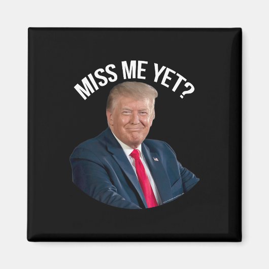Donald Trump Mis Me Toch Grappig Politiek 2024 Magneet (Voorkant)