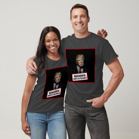 Donald Trump — Mission Impeachable T-shirt (Unisex)