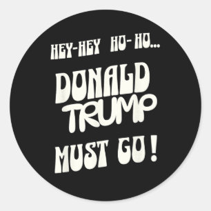 Donald Trump Moet Weg Geen Koning Geen Autoritair Ronde Sticker