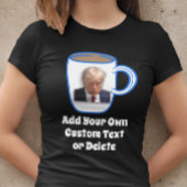 Donald Trump Mok Shot Grappige Humor Custom Tekst  T-shirt
